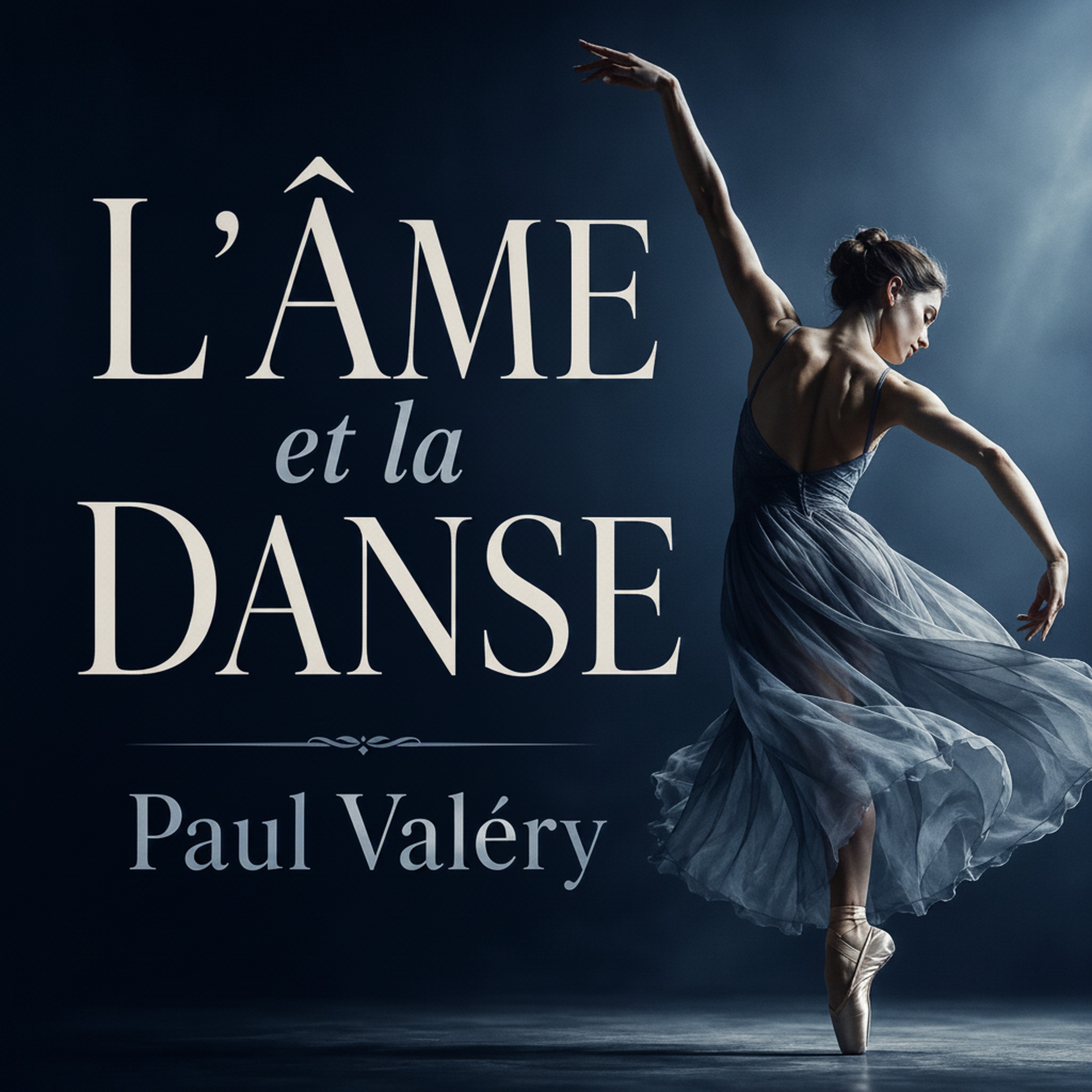L'Âme et la Danse — Valéry